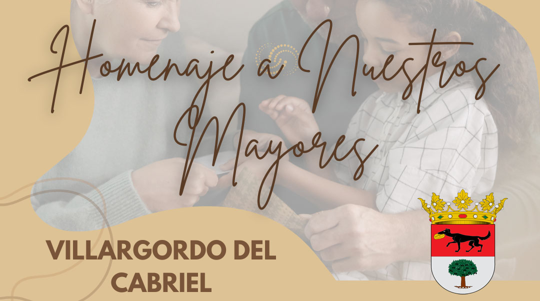 Homenaje a Nuestros Mayores en Villargordo del Cabriel